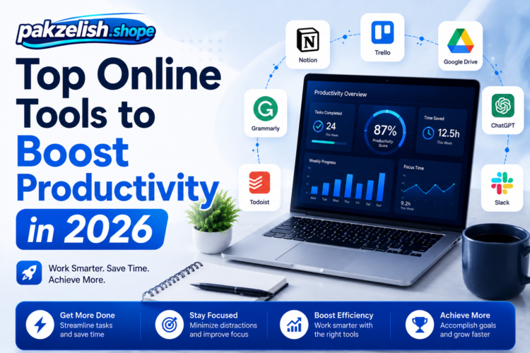 Top Online Tools to Boost Productivity in 2026